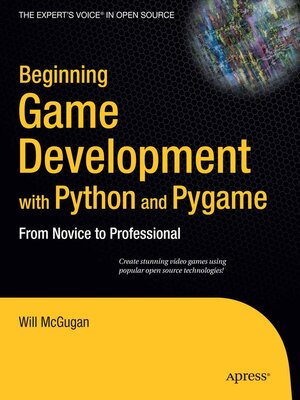 cover image of Beginning Game Development with Python and Pygame